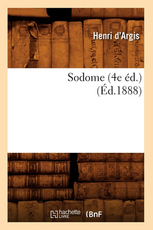Sodome (4E D.) (D.1888) (Litterature) (French Edition),Used