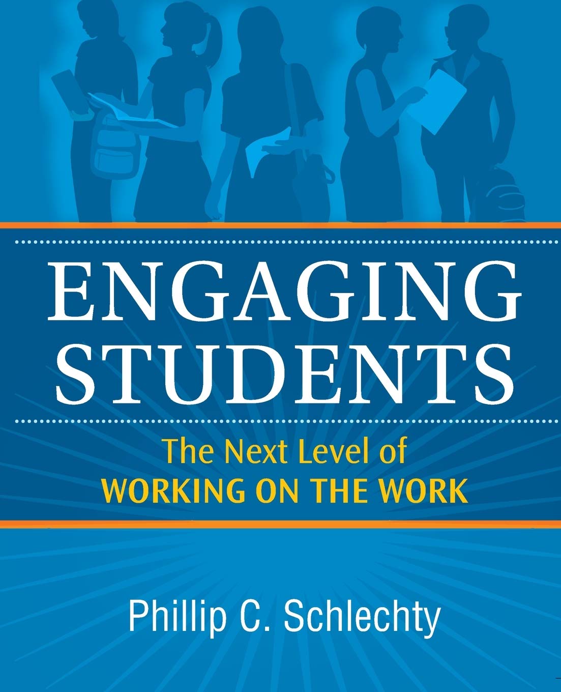 Engaging Students: The Next Level of Working on the Work,Used
