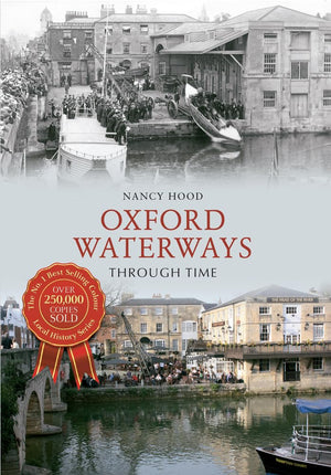 Oxford Waterways Through Time,Used