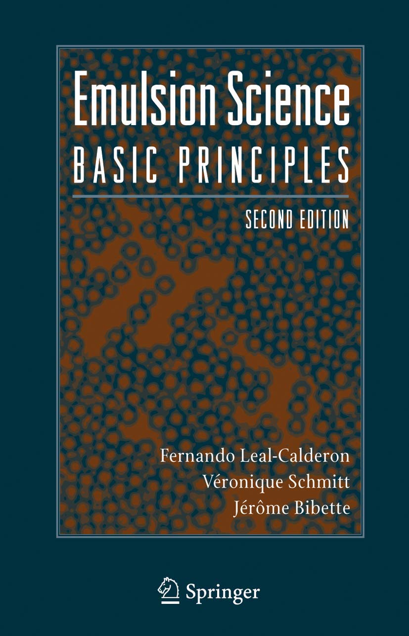 Emulsion Science: Basic Principles,New