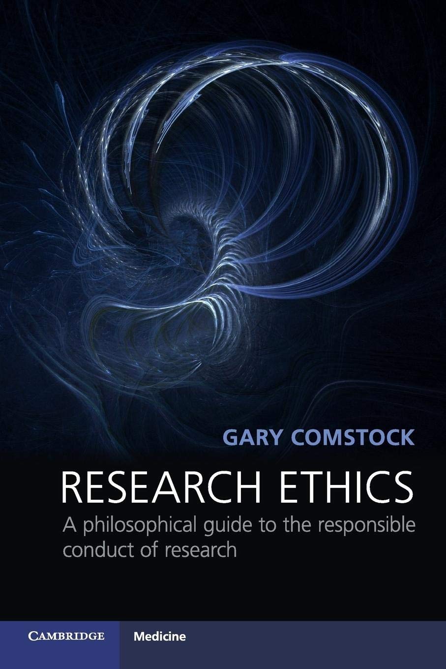 Research Ethics: A Philosophical Guide to the Responsible Conduct of Research (Cambridge Medicine (Paperback)),Used
