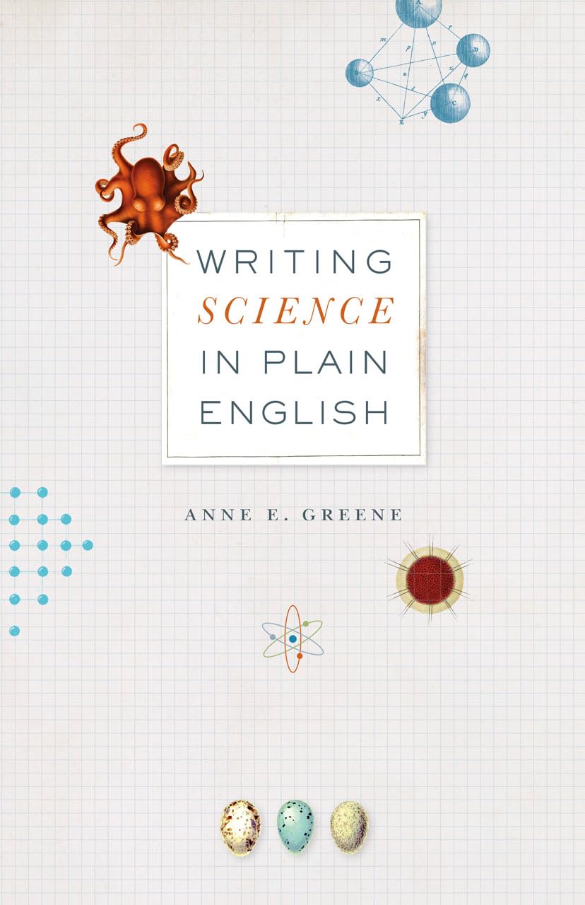 Writing Science in Plain English (Chicago Guides to Writing, Editing, and Publishing),Used