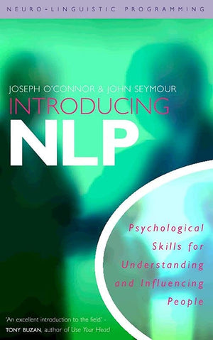 Introducing NeuroLinguistic Programming: Psychological Skills for Understanding and Influencing People,Used