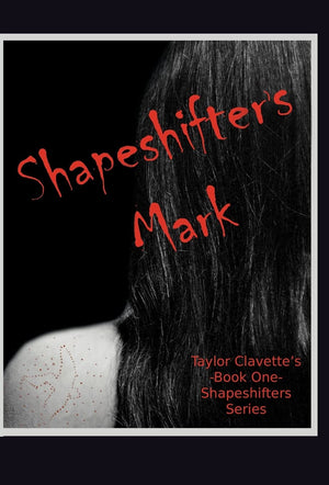 Shapeshifter'S Mark (Shapeshifters, 1),Used