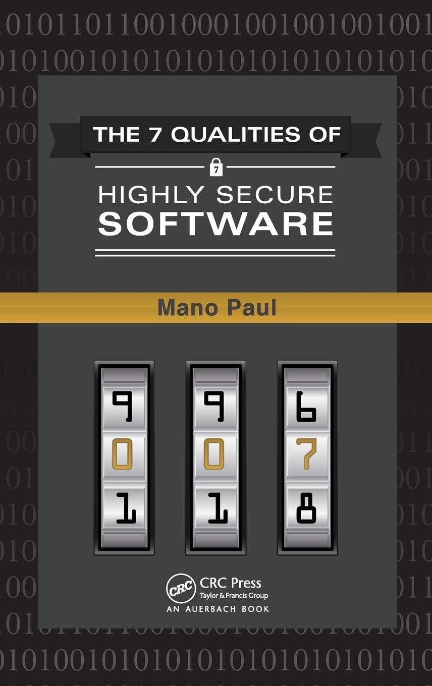 The 7 Qualities of Highly Secure Software,Used
