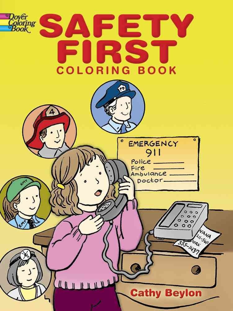 Safety First Coloring Book (Dover Coloring Books)