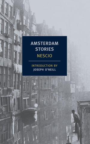 Amsterdam Stories (New York Review Books Classics),Used