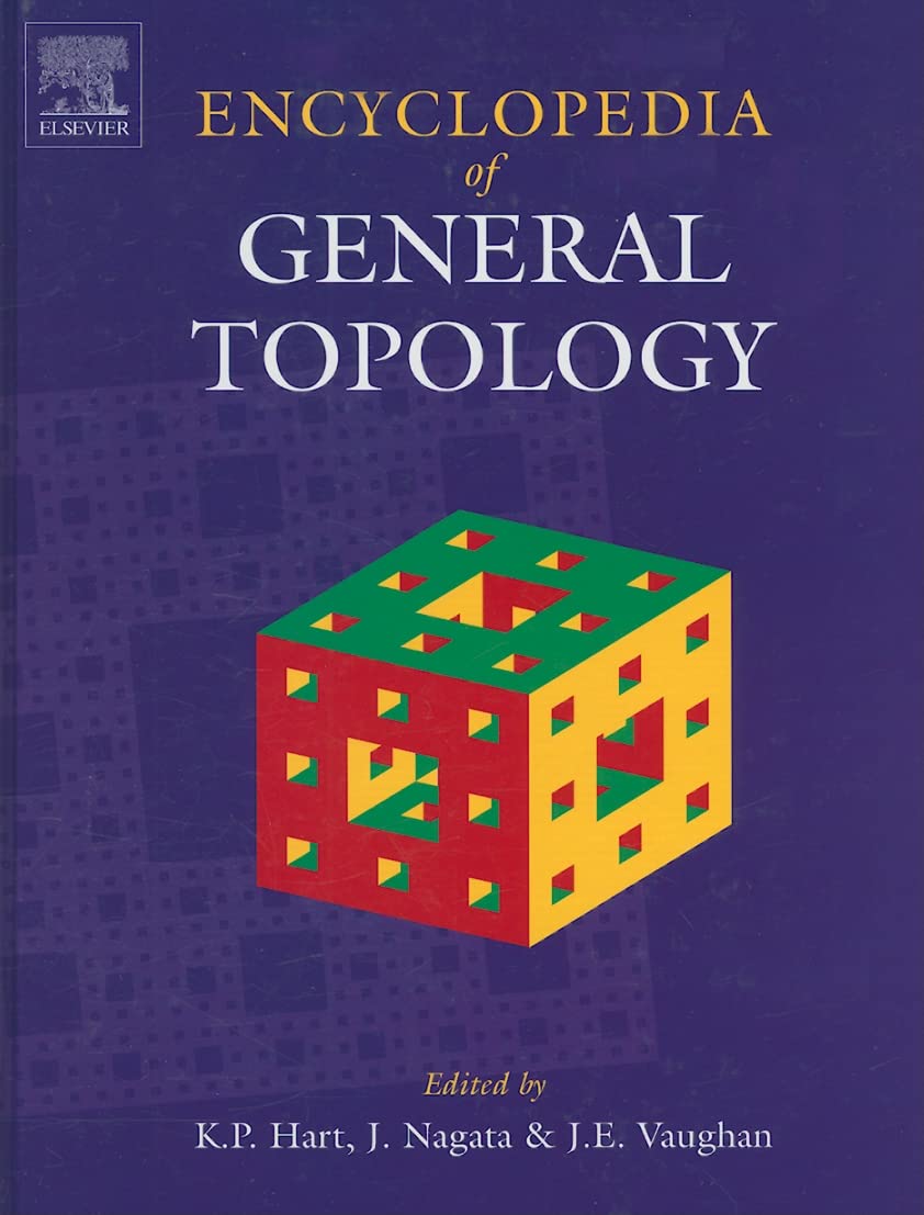Encyclopedia Of General Topology