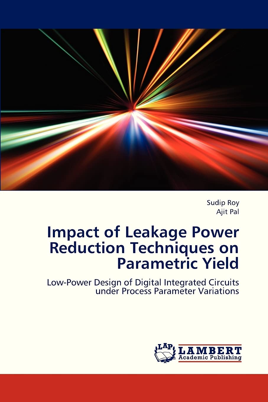 Impact of Leakage Power Reduction Techniques on Parametric Yield: LowPower Design of Digital Integrated Circuits under Process ,Used