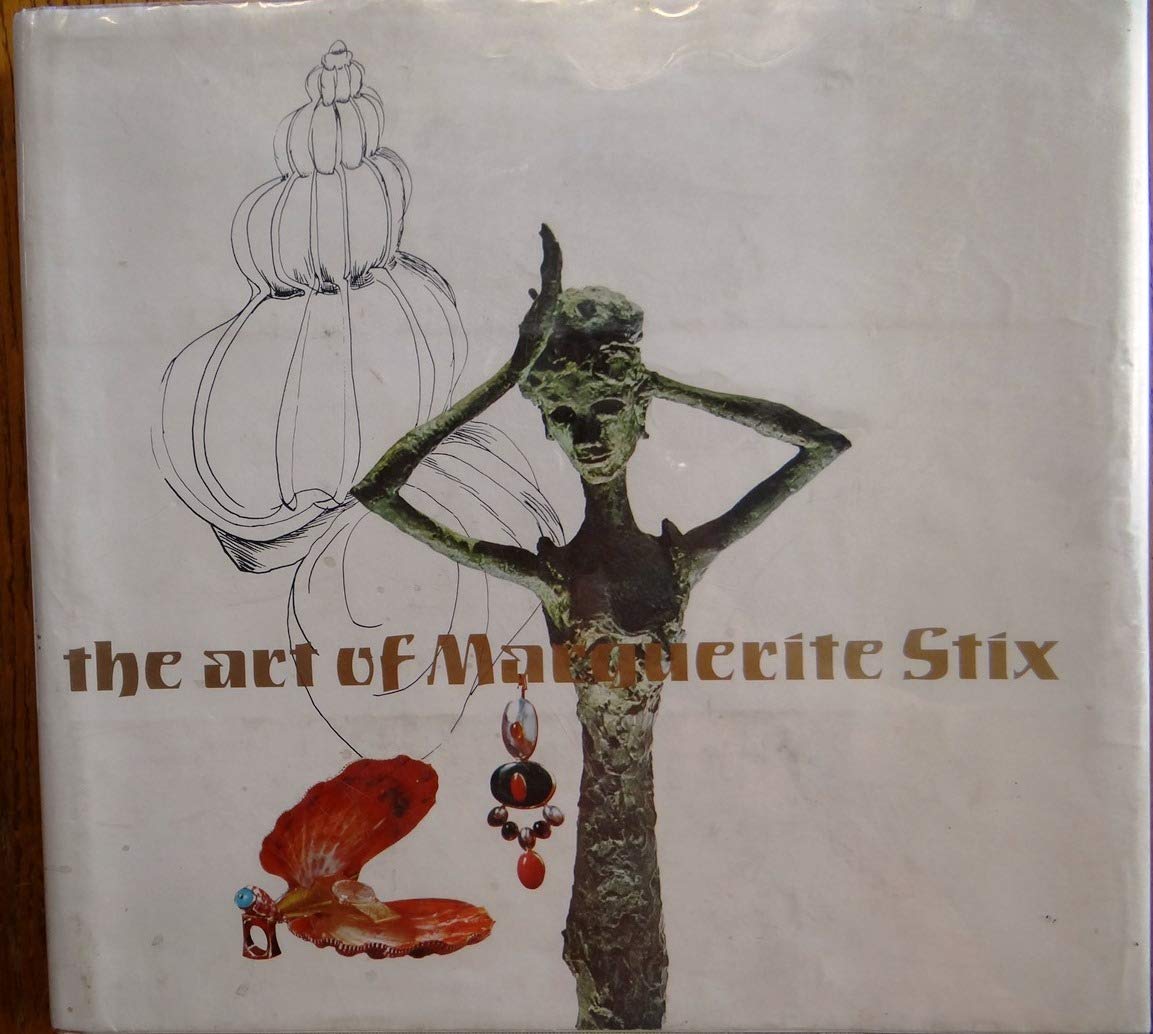 The art of Marguerite Stix,Used