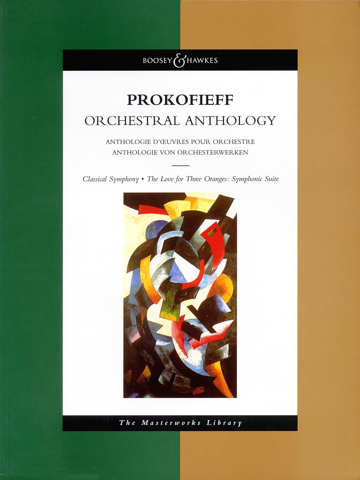 Prokofieff Orchestral Anthology (Classical Symphony, The Love for Three Oranges: Symphonic Suite),Used