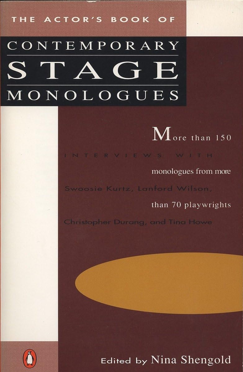 The Actor'S Book Of Contemporary Stage Monologues: More Than 150 Monologues From More Than 70 Playwrights,New