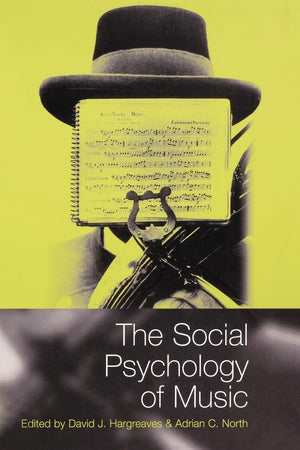 The Social Psychology of Music,New