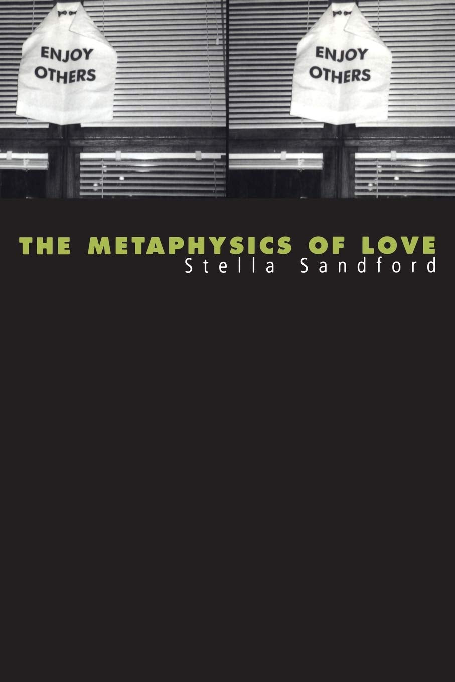 The Metaphysics Of Love: Gender And Transcendence In Levinas