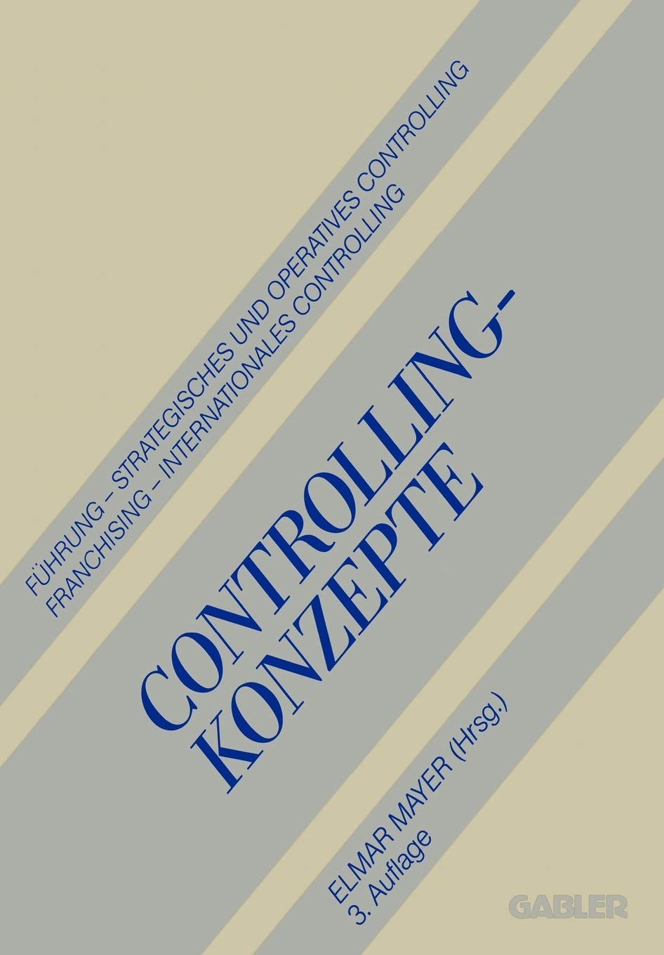Controllingkonzepte: Fhrung  Strategisches Und Operatives Controlling  Franchising  Internationales Controlling (German Edit,Used