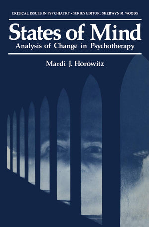States of Mind: Analysis of Change in Psychotherapy (Critical Issues in Psychiatry),Used