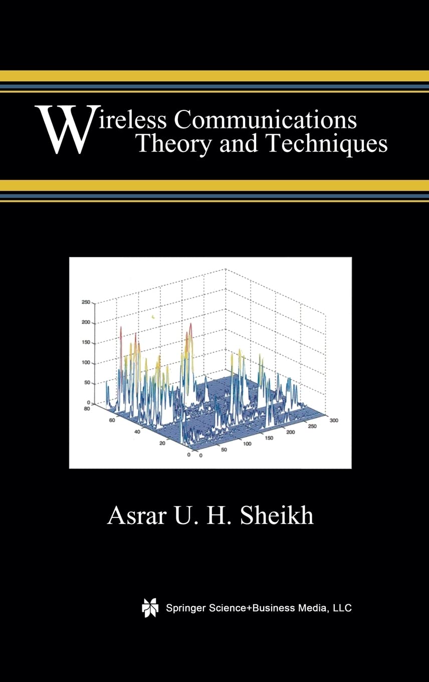 Wireless Communications: Theory and Techniques,Used
