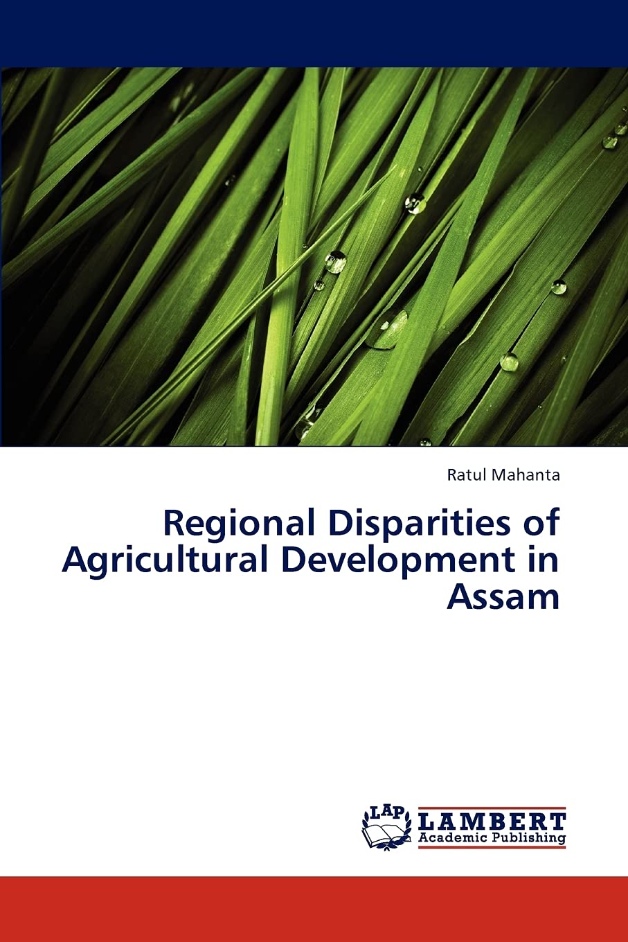 Regional Disparities of Agricultural Development in Assam,Used