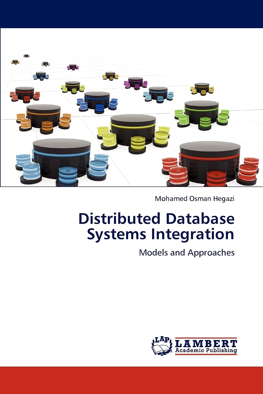 Distributed Database Systems Integration: Models and Approaches,Used