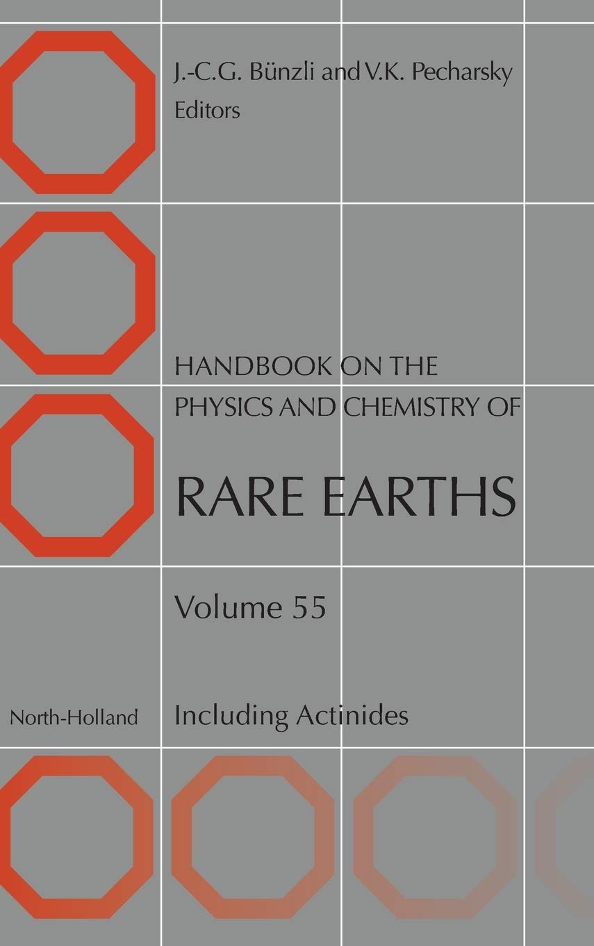 Handbook on the Physics and Chemistry of Rare Earths: Including Actinides (Volume 55) (Handbook on the Physics and Chemistry of ,Used