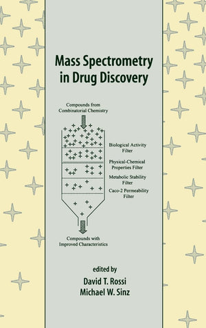 Mass Spectrometry in Drug Discovery,Used