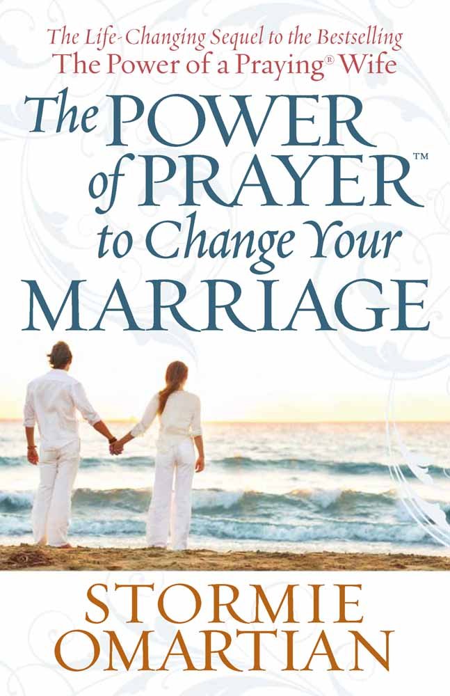 The Power Of Prayer To Change Your Marriage