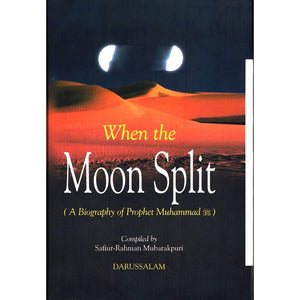 When the Moon Split (A Biography of Prophet Muhammad),Used