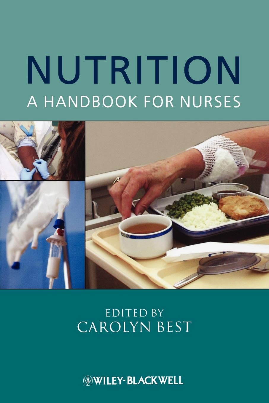 Nutrition: A Handbook For Nurses