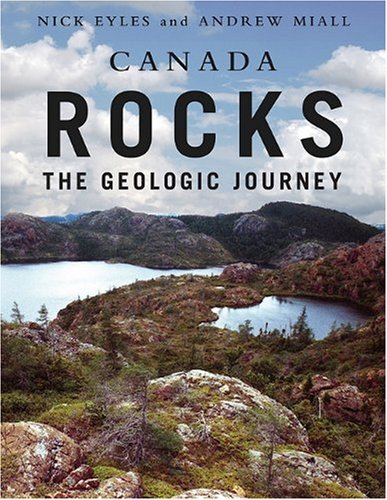 Canada Rocks: The Geologic Journey,Used
