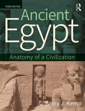 Ancient Egypt: Anatomy of a Civilization,Used