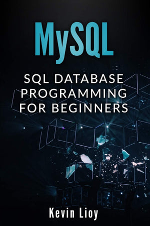 MYSQL: SQL Database Programming for Beginners (Web Development),Used