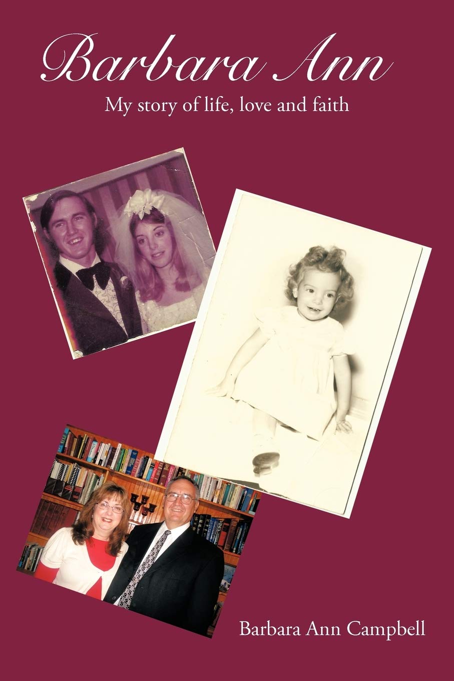 Barbara Ann: The Story Of Life,Love And Faith,Used