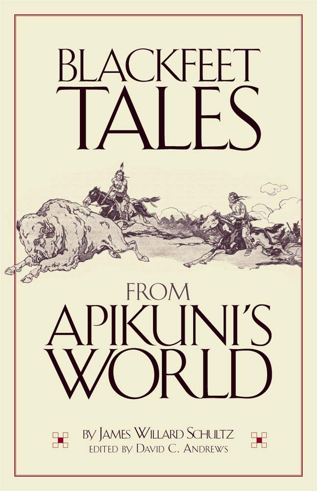 Blackfeet Tales From Apikunis World,Used