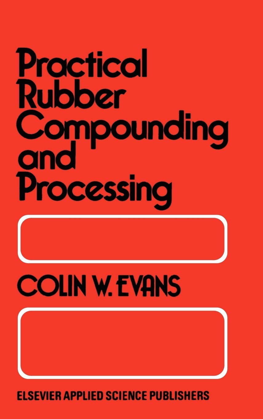 Practical Rubber Compounding and Processing,Used