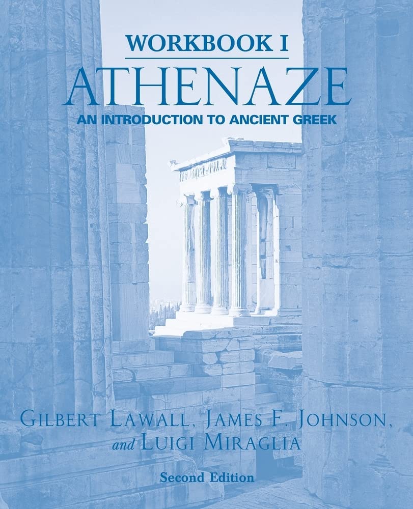 Athenaze: An Introduction To Ancient Greek (Workbook I)