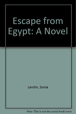 Escape from Egypt: A Novel,Used
