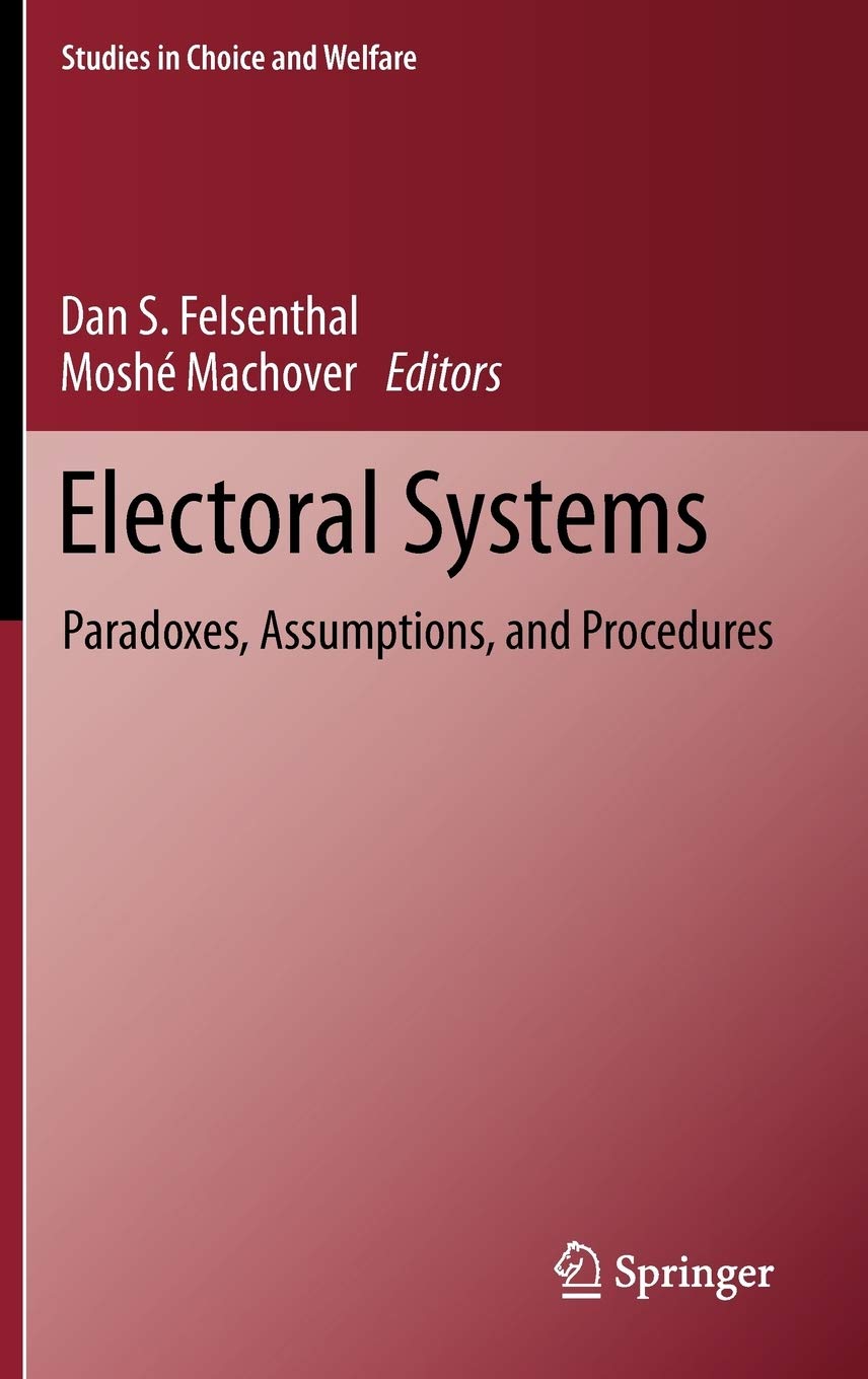 Electoral Systems: Paradoxes, Assumptions, and Procedures (Studies in Choice and Welfare),Used