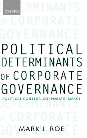 Political Determinants Of Corporate Governance