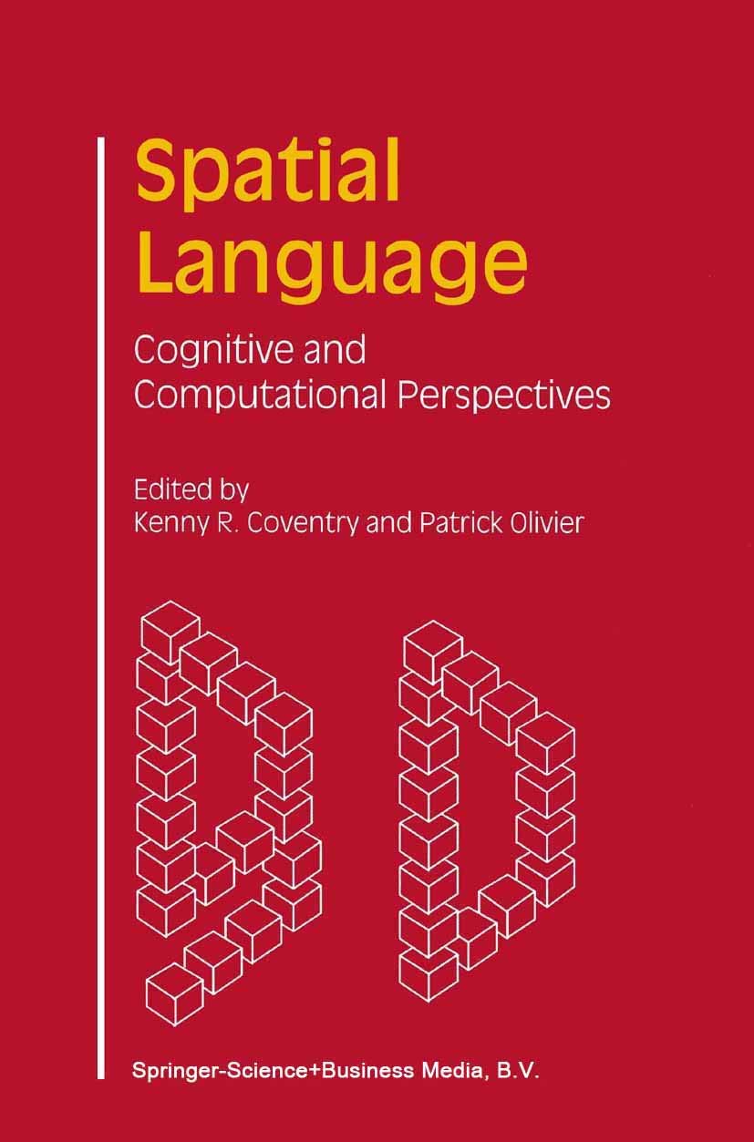 Spatial Language: Cognitive and Computational Perspectives,Used