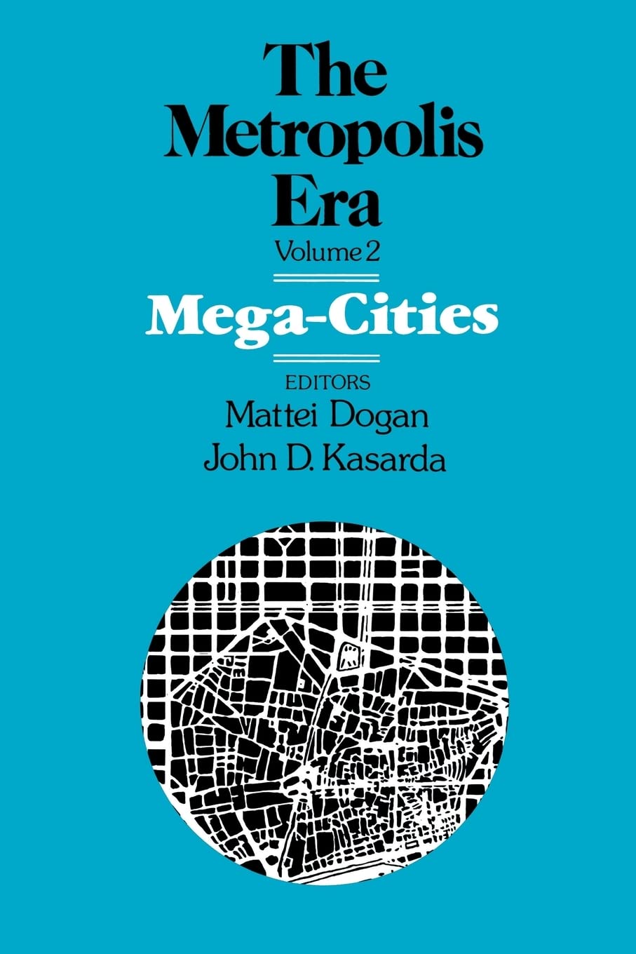 The Metropolis Era: Mega Cities  Volume 2,Used