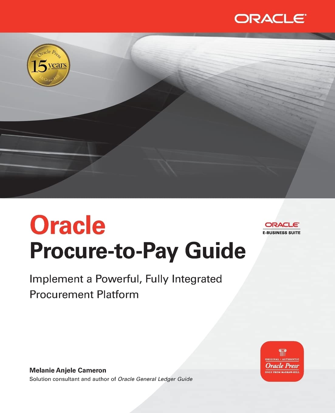 Oracle Procuretopay Guide (Oracle Press),New