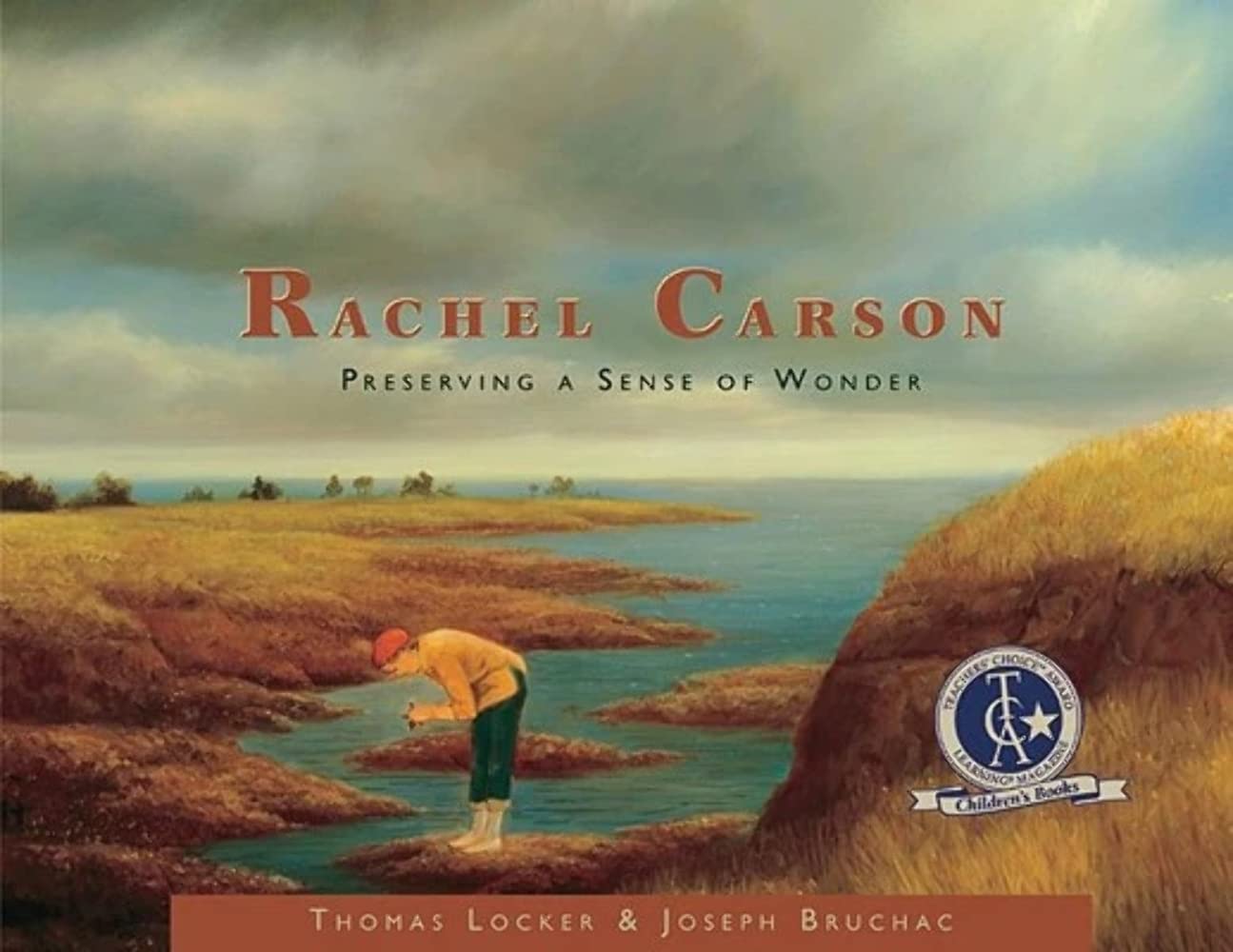 Rachel Carson: Preserving a Sense of Wonder (Images of Conservationists),New