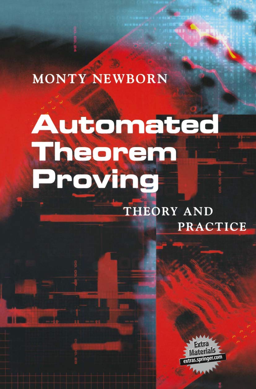 Automated Theorem Proving: Theory and Practice,Used