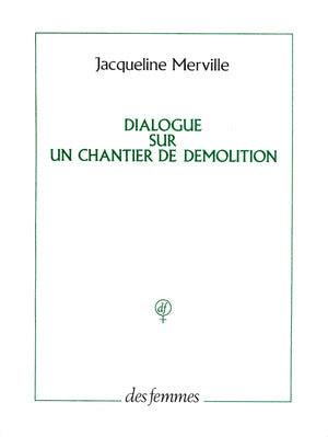 Dialogue sur un chantier de dmolition,Used