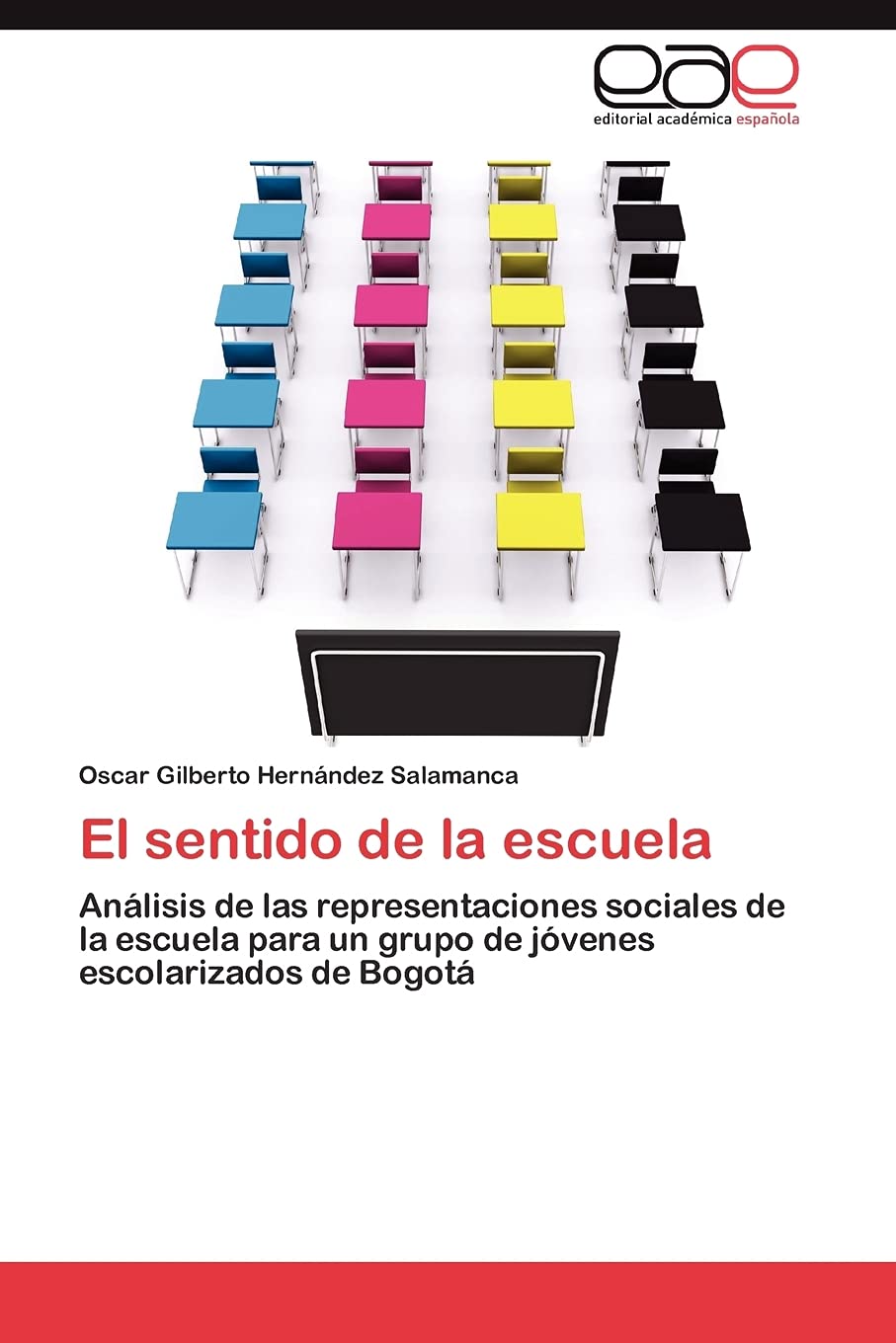 El sentido de la escuela: Anlisis de las representaciones sociales de la escuela para un grupo de jvenes escolarizados de Bo,Used