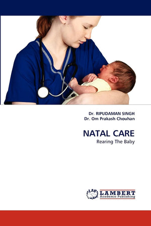 NATAL CARE: Rearing The Baby,Used