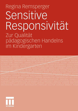 Sensitive Responsivitt: Zur Qualitt Pdagogischen Handelns Im Kindergarten (German Edition),Used