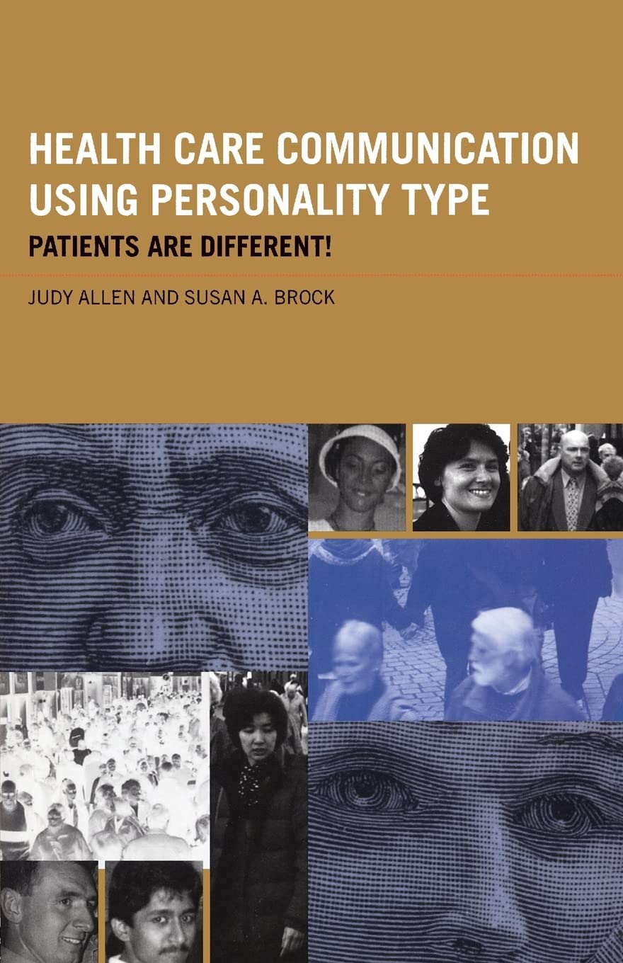Health Care Communication Using Personality Type,New