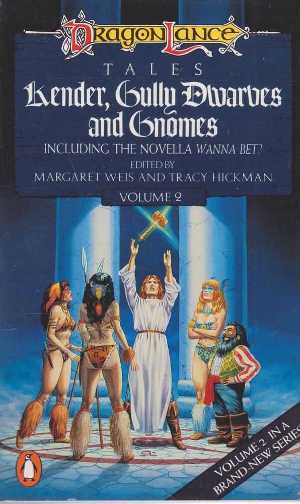 Kender, Gully Dwarves And Gnomes (DragonLance Tales Volume 2),Used