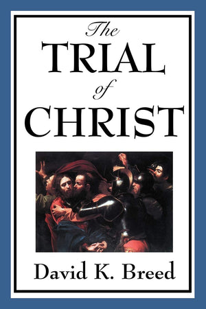 The Trial of Christ,Used